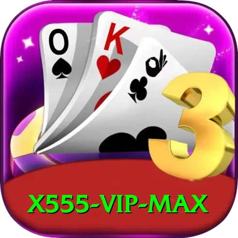 x555 - VIP Max - 2